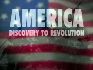 America: Discovery to Revolution