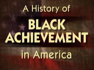 A History of Black Achievement in America