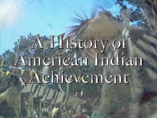 A History of American Indian Achievement