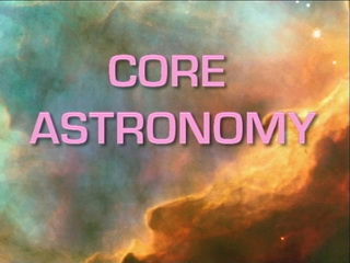 Core Astronomy