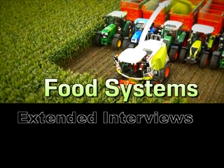 Food Systems- Extended Interviews