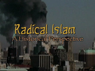 Radical Islam: A Historical Perspective